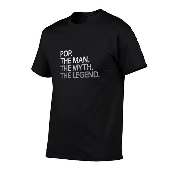 Cool Father, Dad & Grandpa - Pop The Man The Myths T-Shirt