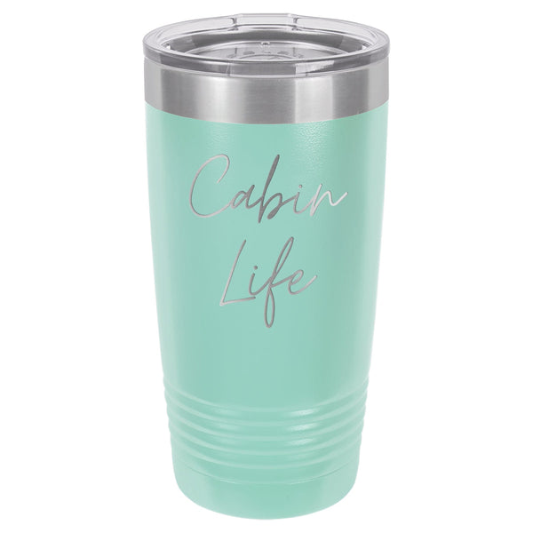 Cabin Life Two 20 oz Tumbler - Powder Coated