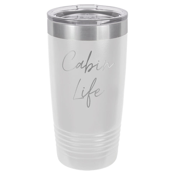 Cabin Life Two 20 oz Tumbler - Powder Coated