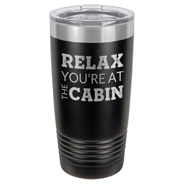 At The Cabin 20 oz Tumbler - Powder Coated