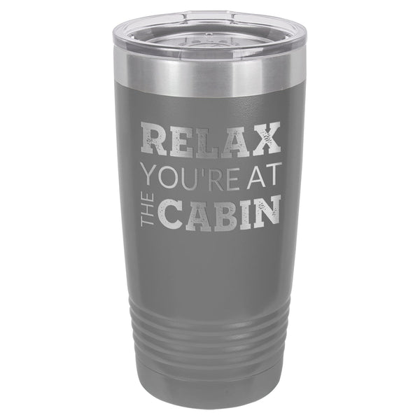 At The Cabin 20 oz Tumbler - Powder Coated