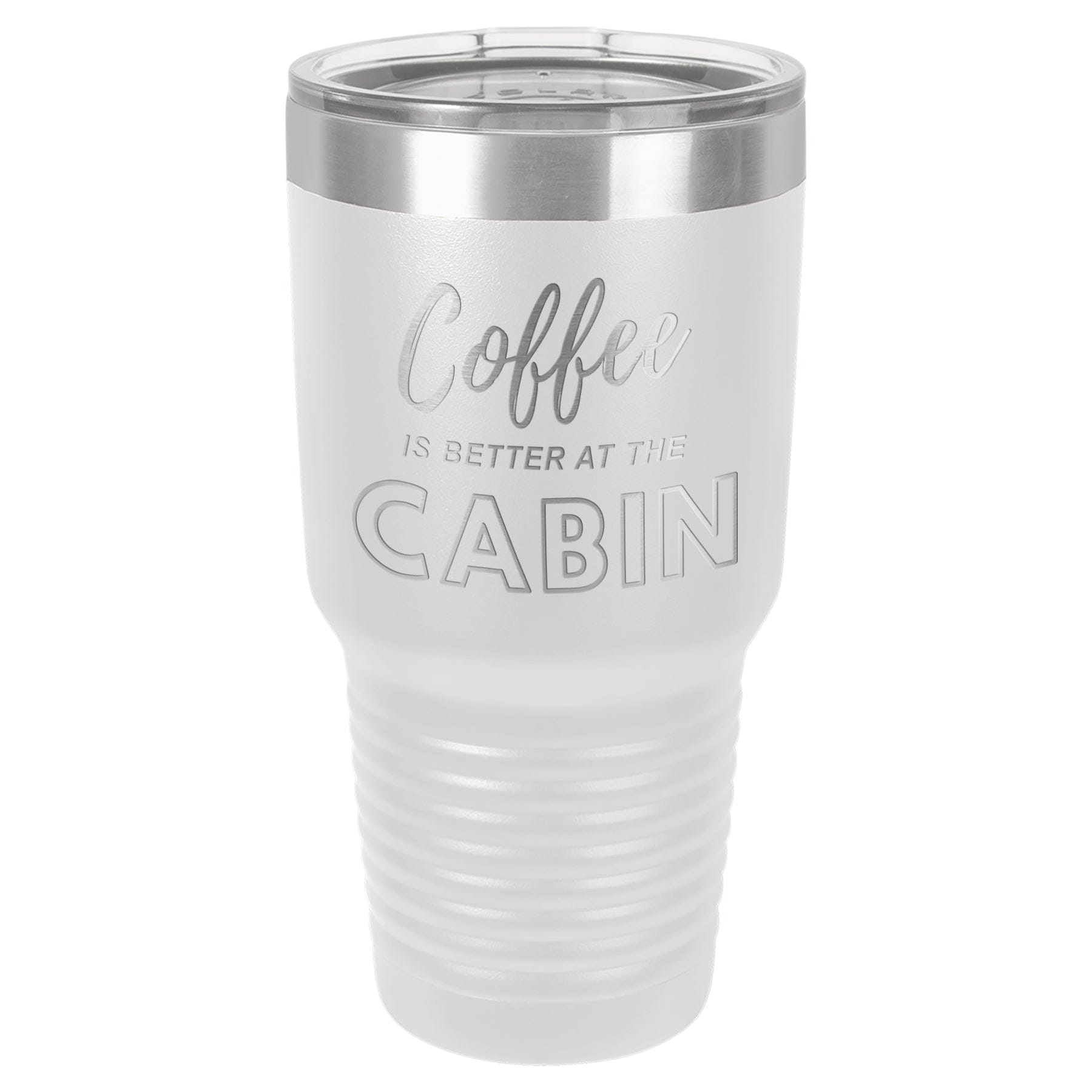 Coffee At The Cabin 30 oz Tumbler - Powder Coated