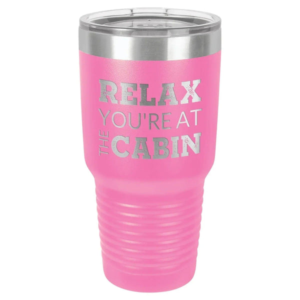 At The Cabin 30 oz Tumbler - Powder Coated - Gifts for You 'n Me