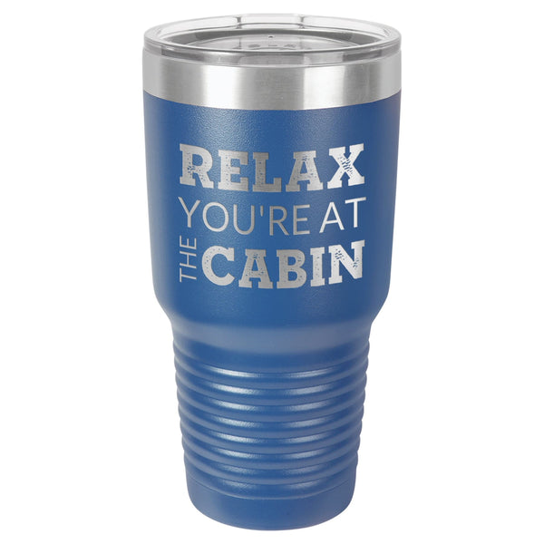At The Cabin 30 oz Tumbler - Powder Coated