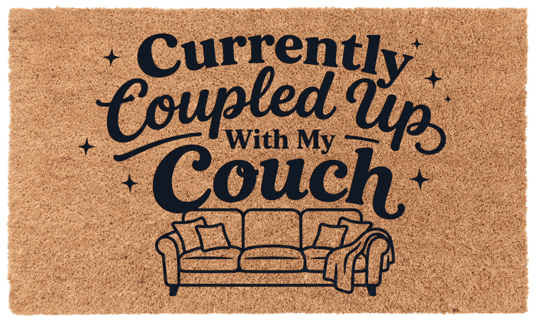 Currently Coupled Up With My Couch