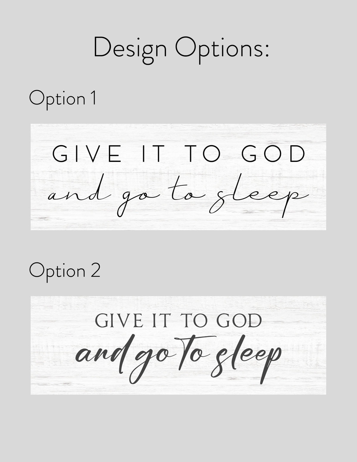 Give it to God and Go to Sleep Sign