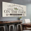 Life Is Better On The Farm Sign - 20x10 inch Medium Premium Gallery Wrapped / Style 1