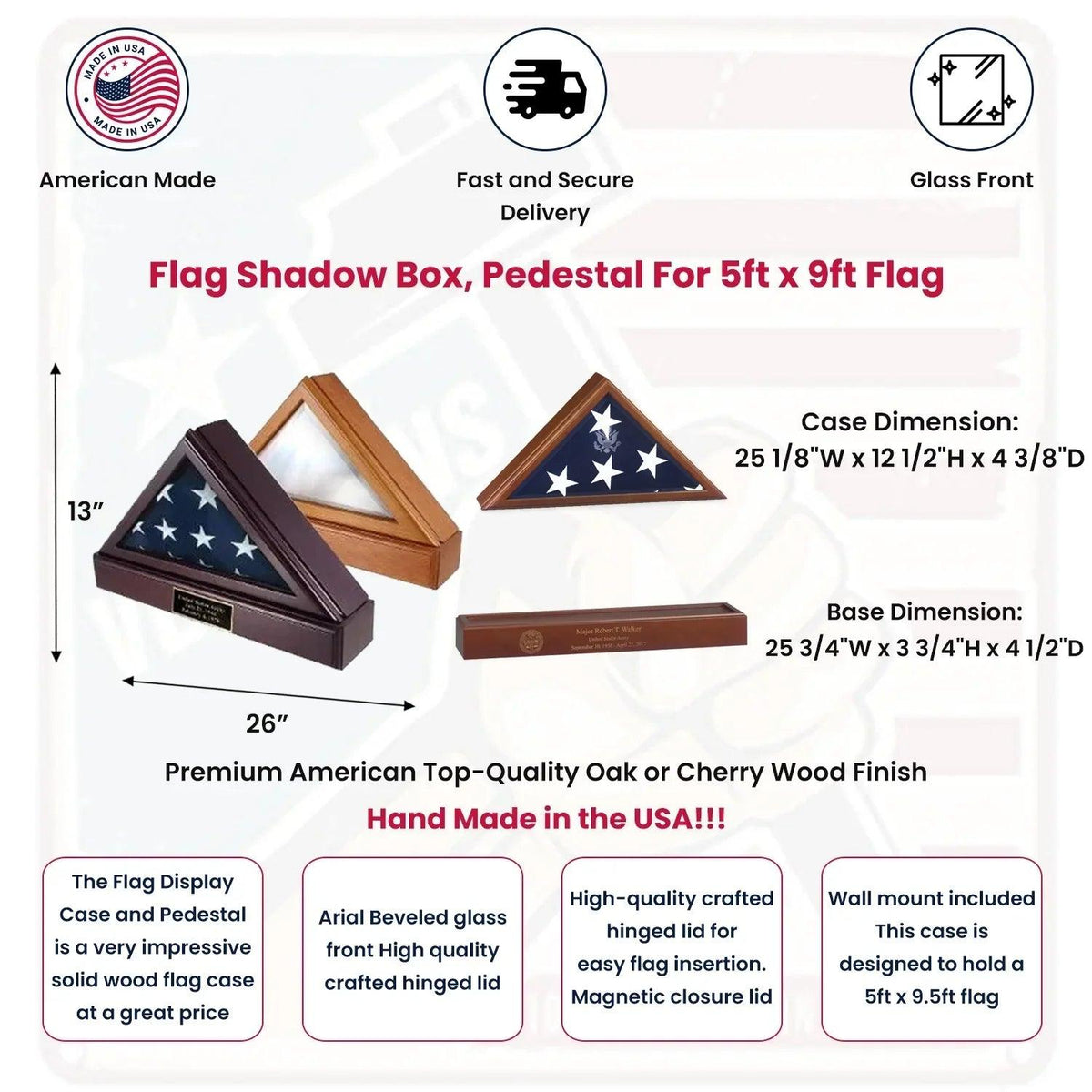 FLAG SHADOW BOX, Pedestal Cherry case For 5ft x 9ft Flag.