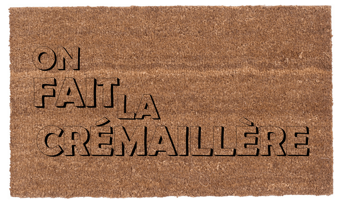 On Fait La Crémaillère