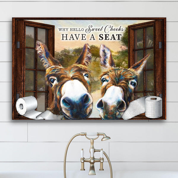 Have A Seat Sweet Cheeks Bathroom Sign