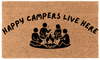 Happy Campers Live Here