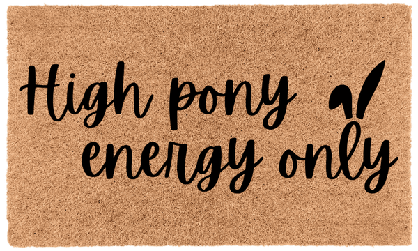 High Pony Energy Only