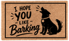 I Hope You Like Barking
