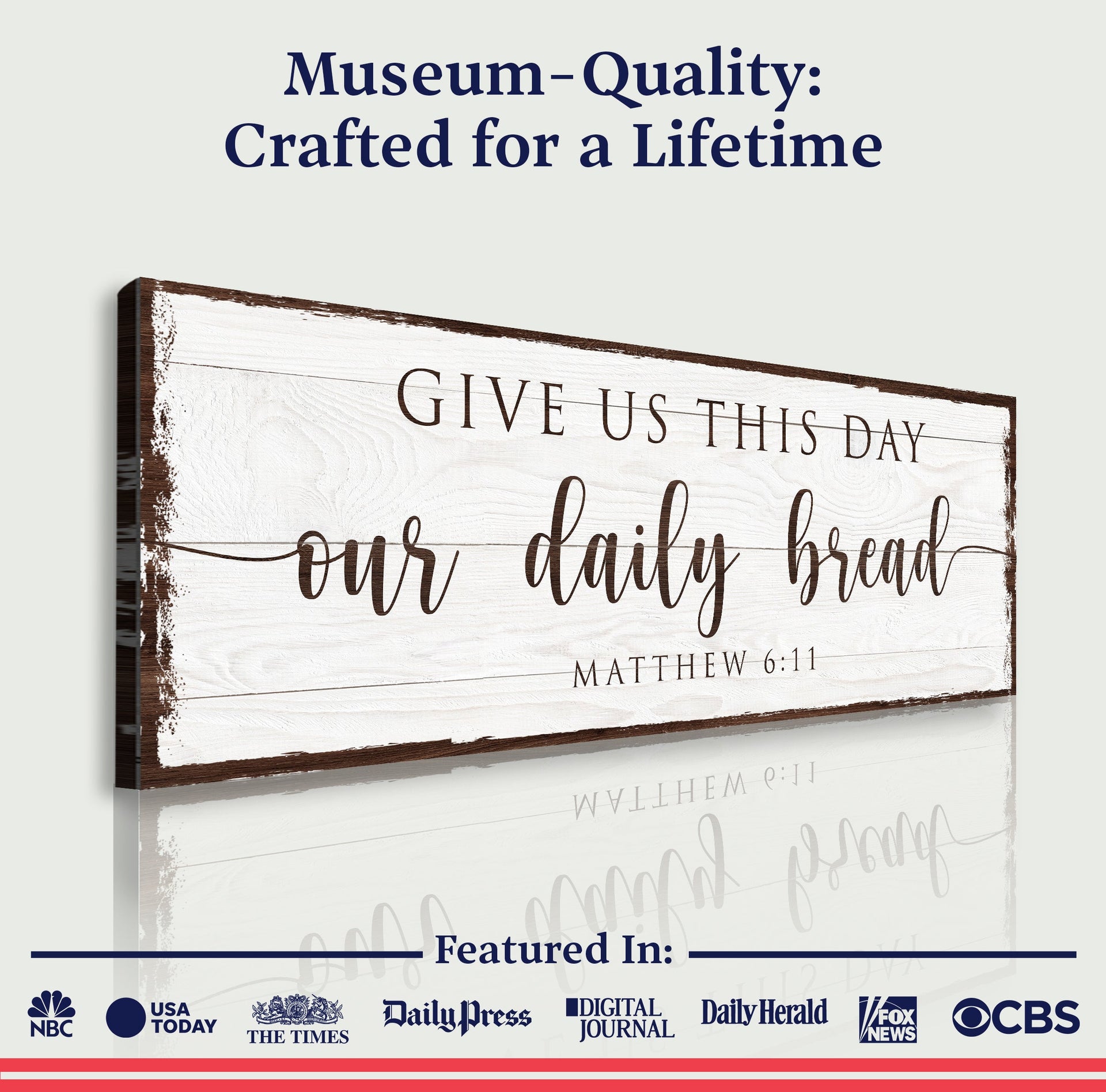 Give Us This Day Our Daily Bread Faith Sign
