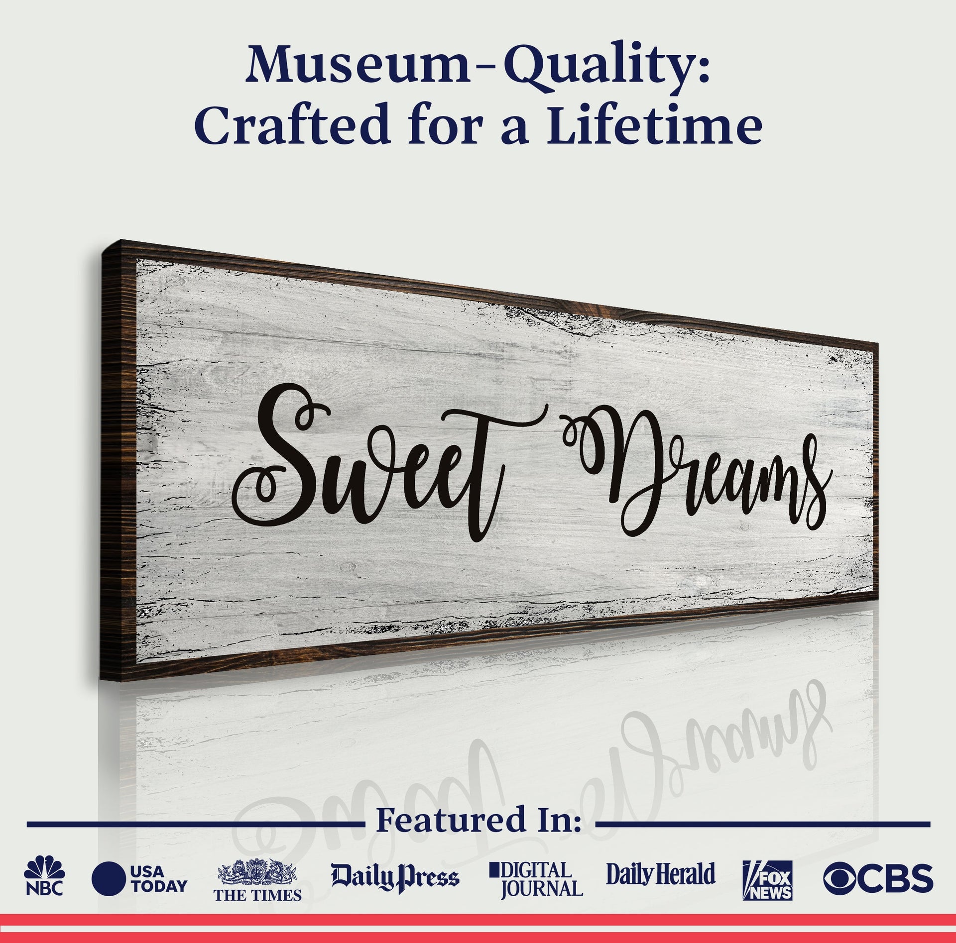 Sweet Dreams Sign VI