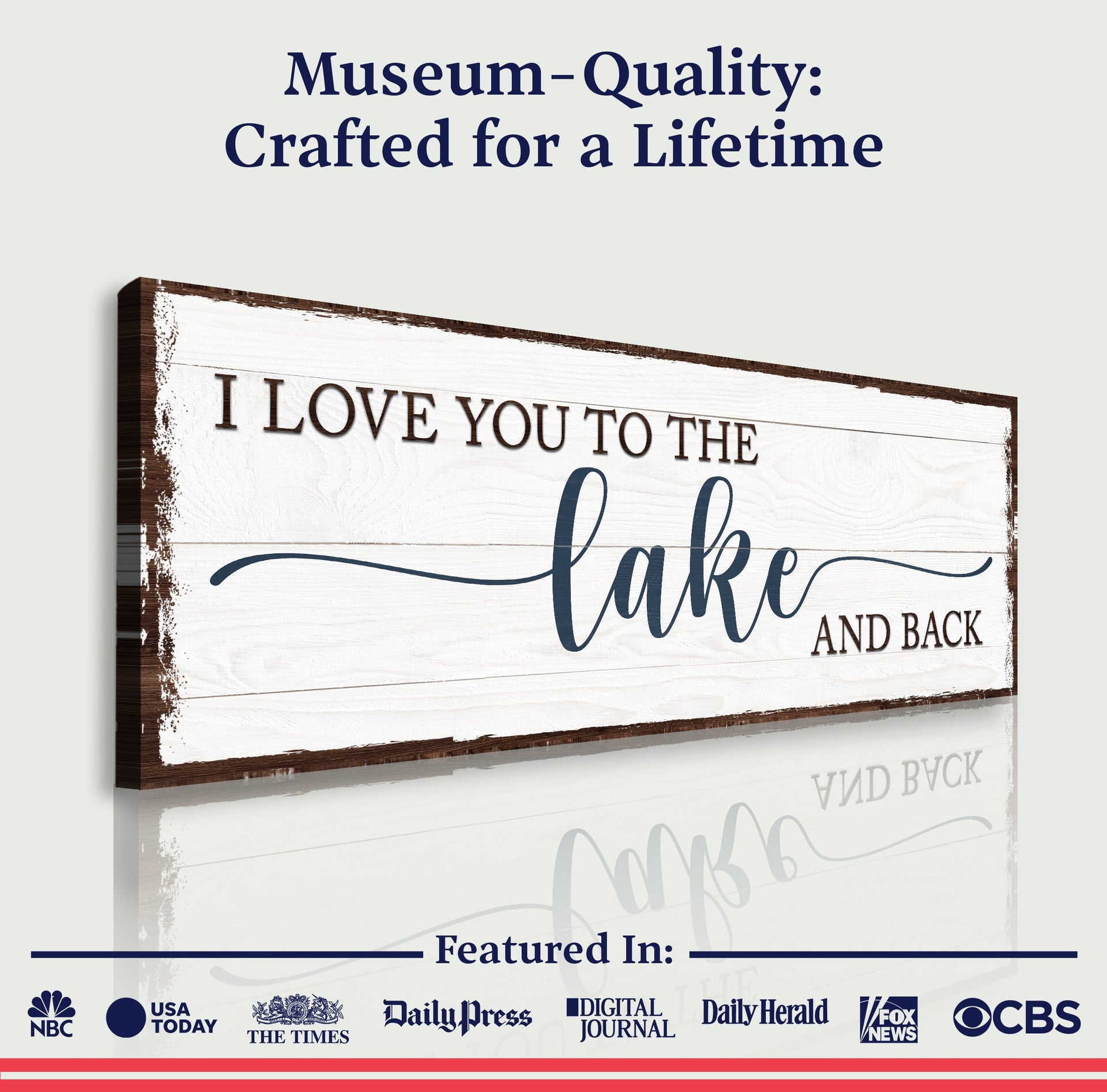 Love You To The Lake And Back Sign III
