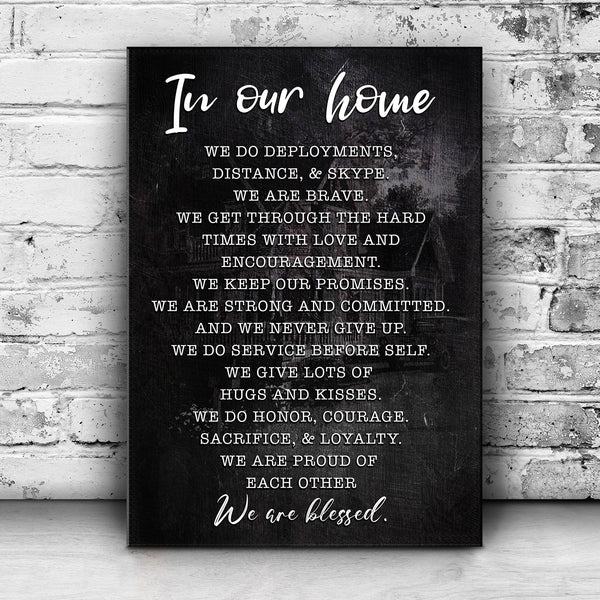 In Our Home We Are Blessed Sign II