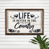 Life Is Better In The Country Sign - 18x12 inch Medium Premium Gallery Wrapped