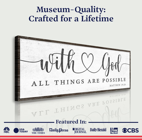 With God All Things Possible Faith Sign IV