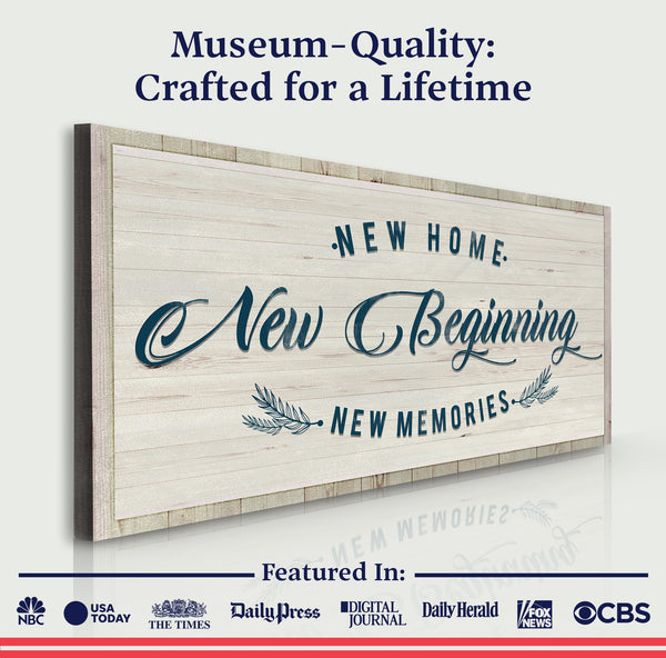 New Home, New Beginning Sign III