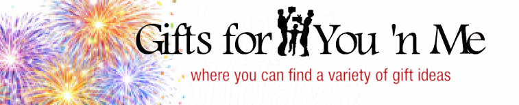 Gifts for You 'n Me