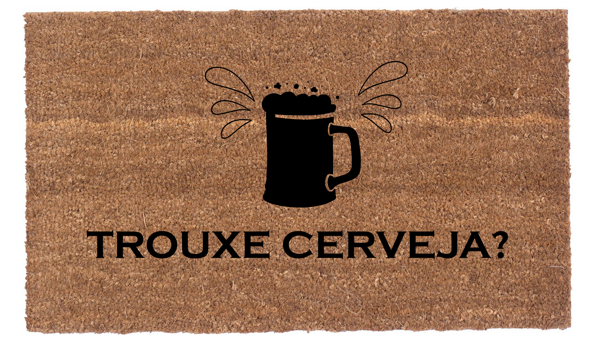 Trouxe Cerveja