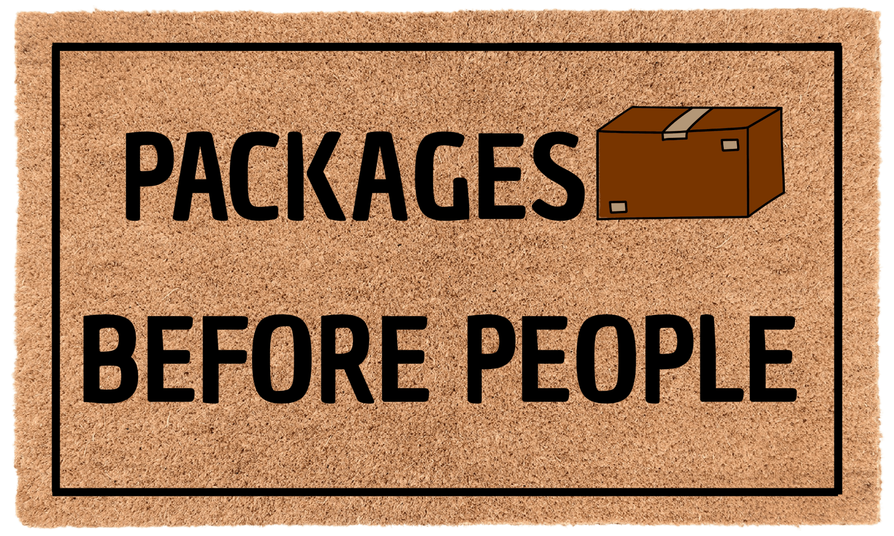 Packages Before People