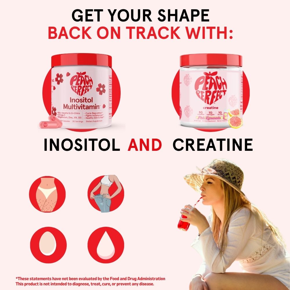 Advertisement for Peach Perfect supplements with a woman drinking a supplement, featuring Inositol Multivitamin and Creatine.