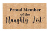 Proud Member of the Naughty List - 16"x24"