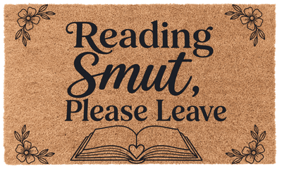 Reading Smut, Please Leave