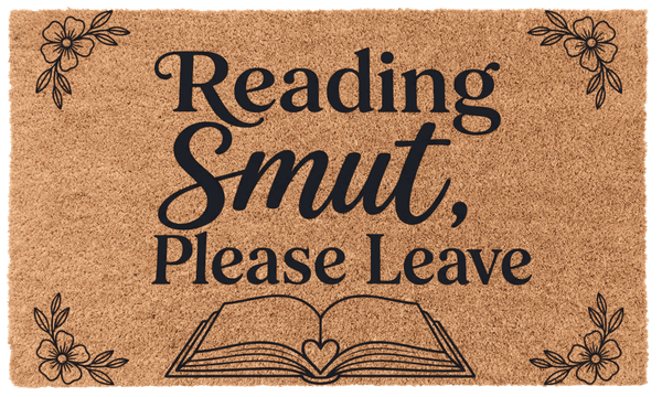 Reading Smut, Please Leave