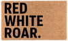 Red White Roar.