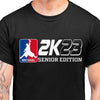 2K23 Senior Edition Personalized Custom Graduation 2023 Shirt C646 - Basic Tee / Black / S