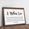 A Mother's Love For Her Child Sign - 18x12 inch Medium Premium Gallery Wrapped