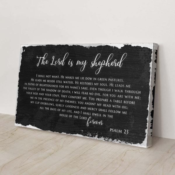 Psalm 23 - The Lord Is My Shepherd Sign IV
