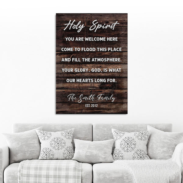 Holy Spirit You Are Welcome Here Sign