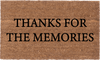 Thanks For The Memories - 16"x24"