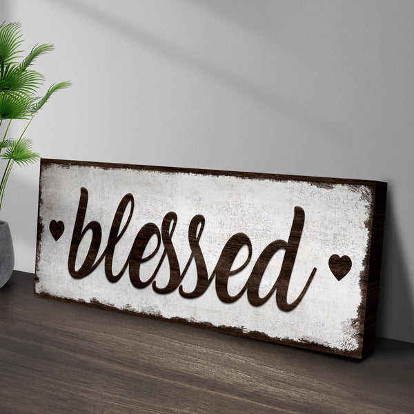 Blessed Sign