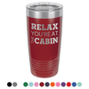 At The Cabin 20 oz Tumbler - Powder Coated