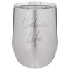 Cabin Life Two 12 oz Wine Tumbler - Stainless