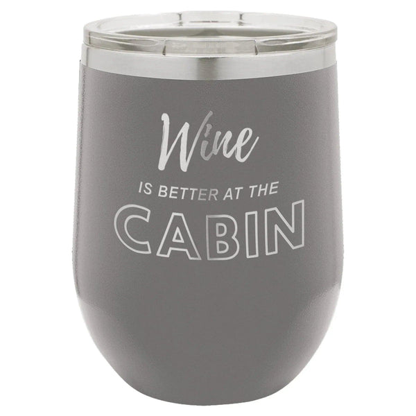 Wine Cabin 12 oz Wine Tumbler - Powder Coated - Gifts for You 'n Me