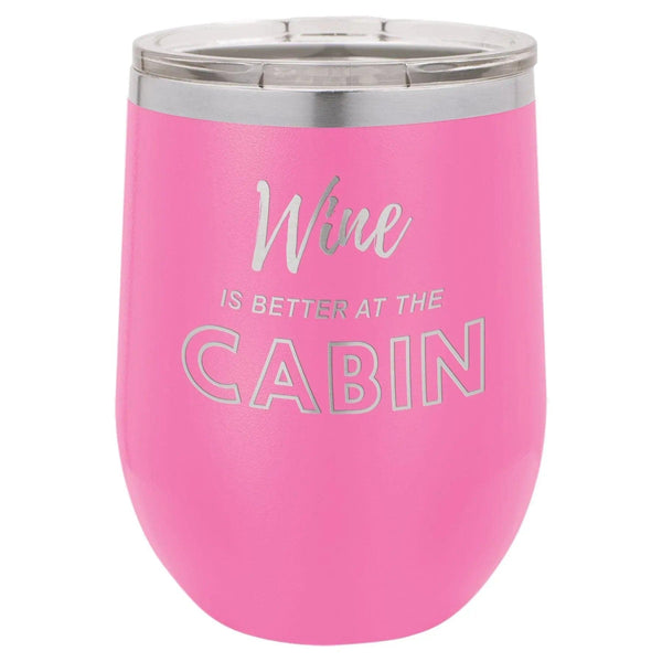Wine Cabin 12 oz Wine Tumbler - Powder Coated - Gifts for You 'n Me