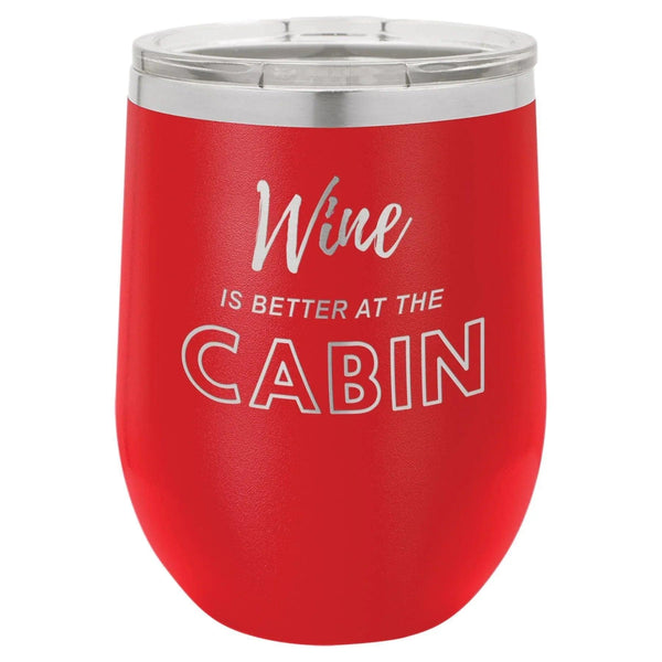 Wine Cabin 12 oz Wine Tumbler - Powder Coated - Gifts for You 'n Me