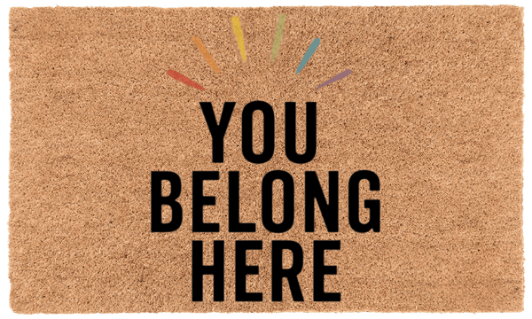 You Belong Here