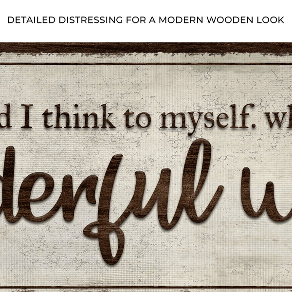 What A Wonderful World Sign III