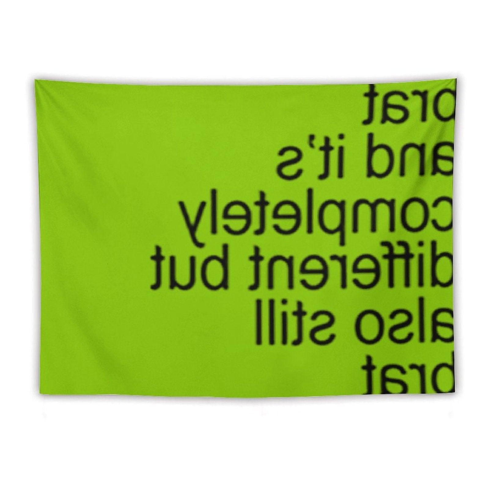 Brat And It’s Completely Different But Also Still Brat Tapestry