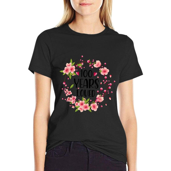 Floral 100 Years Old 100 Years Loved 100th Birthday Women T-Shirt