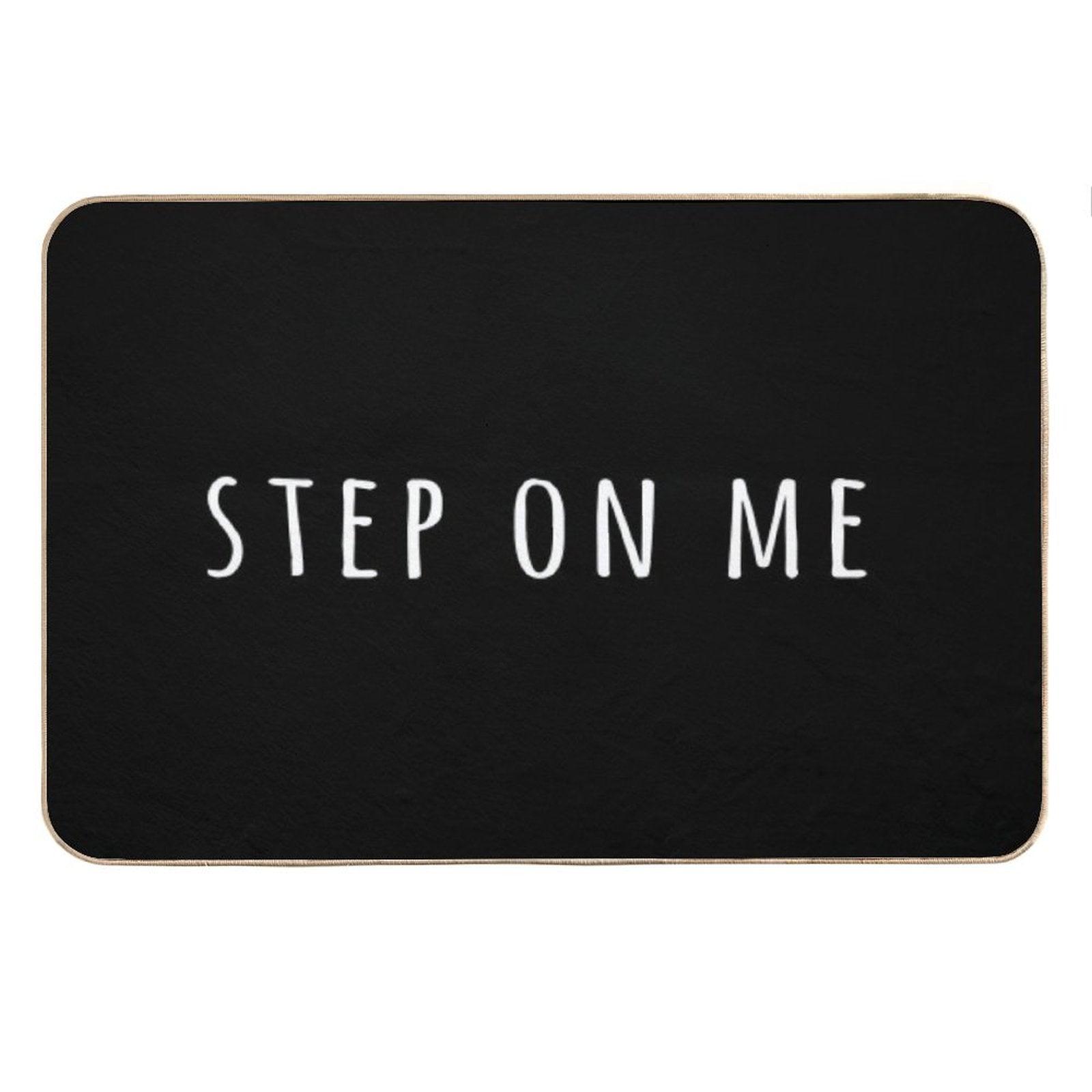 Step On Me Bath Mat