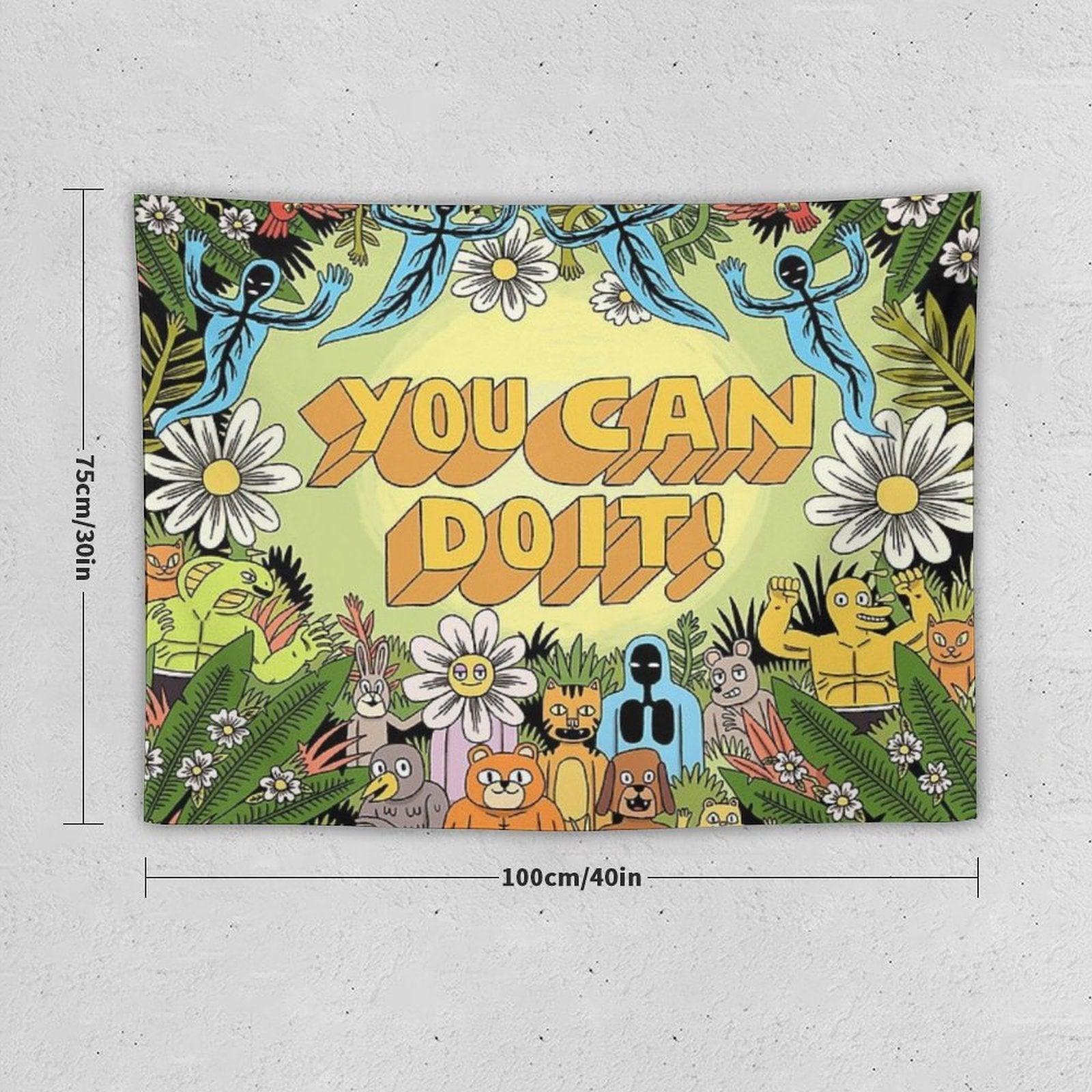 You Can Do It! Tapestry