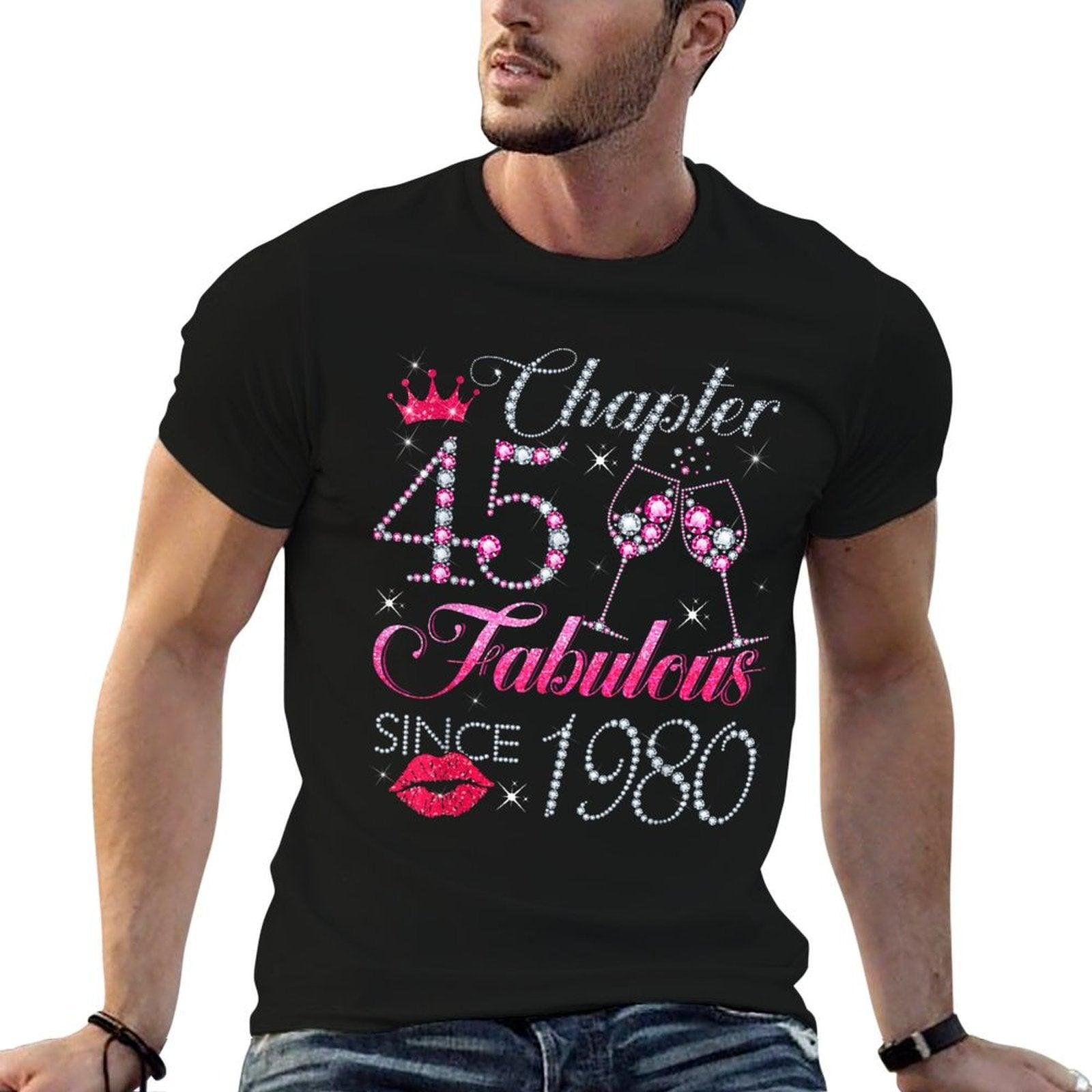 Chapter 45 Fabulous Since 1980 45Th Birthday Gift For Women T-Shirt